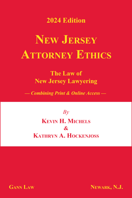 2022 NJ Attorney Ethics -  Annotated