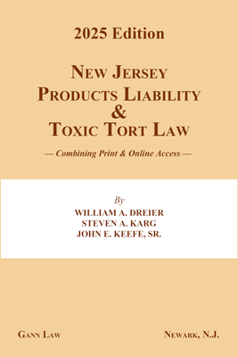 NJ Products Liability & Toxic Tort Law                                                                                                                                                                                                                         Cover